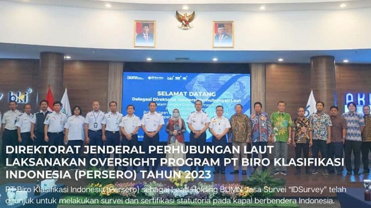 PT Biro Klasifikasi Indonesia (Persero) has been appointed to conduct surveys and statutory certific